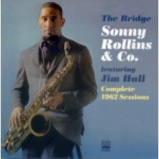 SONNY ROLLINS & CO. THE BRIDGE & WHAT’S NEW CD