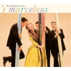 RAY CONNIFF ‘S MARVELOUS MEMORIES ARE MADE OF THIS CD