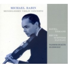 MICHAEL RABIN MENDELSSOHN, RAVEL & BRUCH CD