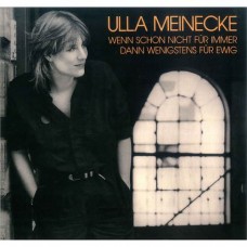 Ulla Meinecke Wenn Schon Nicht Fur Immer LP Ulla Meinecke Wenn Schon Nicht Fur Immer LP