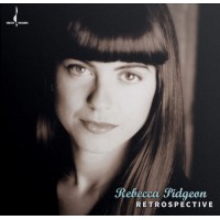 Rebecca Pidgeon Retrospective SACD Rebecca Pidgeon Retrospective SACD