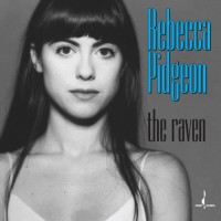 Rebecca Pidgeon The Raven SACD Rebecca Pidgeon The Raven SACD