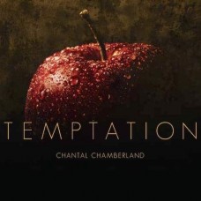 Chantal Chamberland Temptation SACD