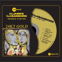 Bob James and David Sanborn Double Vision 24K Gold CD