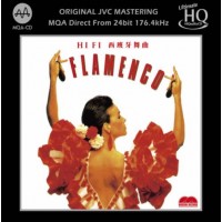 Hi Fi Flamenco MQA UHQ CD