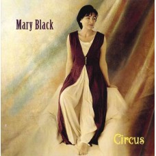 Mary Black Circus Gold CD
