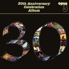 Opus 3 30th Anniversary Celebration Album 2-LP