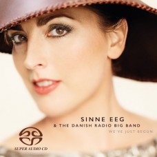 Sinne Eeg We’ve Just Begun SACD Sinne Eeg We’ve Just Begun SACD