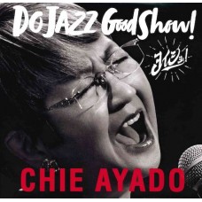 Chie Ayado Do Jazz Good Show 2-CD