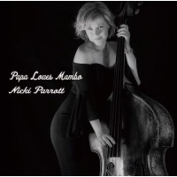 Nicki Parrott Papa Loves Mambo LP