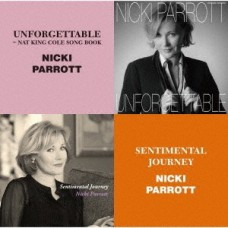 Nicki Parrott Unforgettable & Sentimental Journey 2-CD