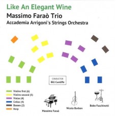 Massimo Faraò Trio Like An Elegant Wine CD