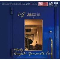 Tsuyoshi Yamamoto Trio Misty Live at Jazz is 2nd Set Single Layer SACD