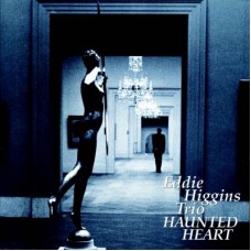 Eddie Higgins Trio Haunted Heart LP