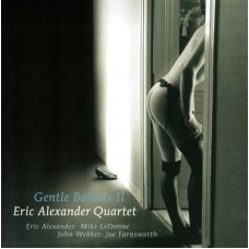 Eric Alexander Gentle Ballads II LP