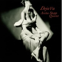 Archie Shepp Deja Vu (French Ballads) LP