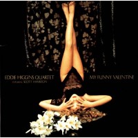 Eddie Higgins Quartet with Scott Hamilton My Funny Valentine LP