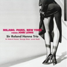 Sir Roland Hanna Trio Milano, Paris, New York Finding John Lewis LP