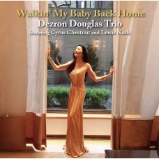 Dezron Douglas Trio Walkin’ My Baby Back Home LP Vinyl