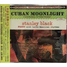 Stanley Black Cuban Moonlight CD