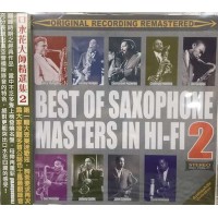 Best of Saxophone Masters in Hi-Fi 2 CD