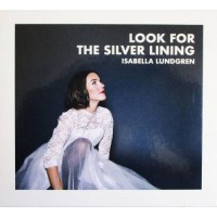 Isabella Lundgren Look For The Silver Lining CD