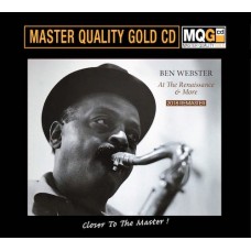 Ben Webster At the Renaissance & More MQG Master Quality Gold CD