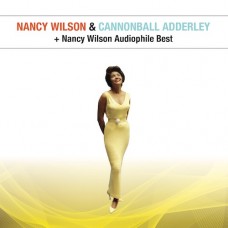 Nancy Wilson & Cannonball Adderley Audiophile Best CD