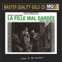 John Lanchbery LA FILLE MAL GARDEE Ultimate Edition MQG Master Quality Gold CD