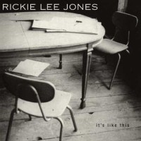 Rickie Lee Jones It's Like This SACD