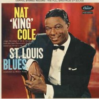 Nat King Cole St. Louis Blues 180g 45rpm 2-LP Nat King Cole St. Louis Blues 180g 45rpm 2-LP