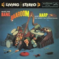 Dick Schory Music For Bang Baaroom And Harp SACD