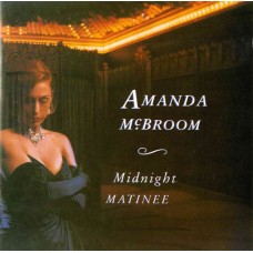 Amanda McBroom Midnight Matinee CD