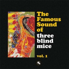 The Famous Sound of Three Blind Mice Vol.1 2-LP