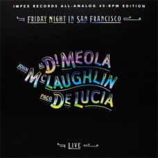 Al Di Meola John McLaughlin & Paco DeLucia Friday Night In San Francisco 45rpm LP
