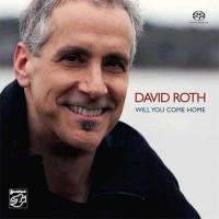 David Roth Will You Come Home Hybrid Stereo SACD