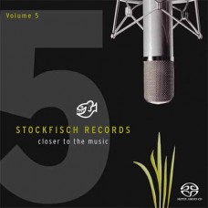 Stockfisch Records Closer To The Music Volume 5 SACD Stockfisch Records Closer To The Music Volume 5 SACD