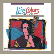 Chuck Loeb Life Colors LP