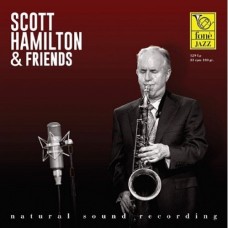 Scott Hamilton & Friends LP Scott Hamilton & Friends LP