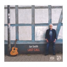Ian Smith Last Call SACD
