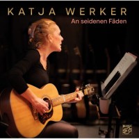 Katja Werker An seidenen Fäden LP