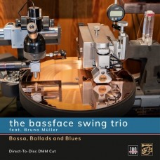 The Bassface Swing Trio Bossa, Ballads and Blues LP The Bassface Swing Trio Bossa, Ballads and Blues LP