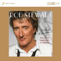 Rod Stewart It Had To Be You The Great American Songbook K2HD CD