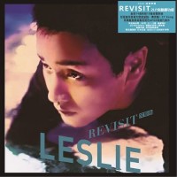 Leslie Cheung 張國榮 REVISIT 黑膠 2-LP 完整慶功版 Leslie Cheung 張國榮 REVISIT 黑膠 2-LP 完整慶功版