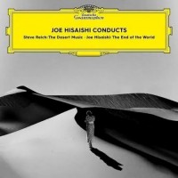 Joe Hisaishi Conducts Steve Reich The Desert Music The End Of The World 2LP