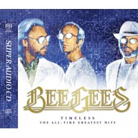 Bee Gees Timeless The All-Time Greatest Hits SACD Bee Gees Timeless The All-Time Greatest Hits SACD