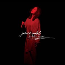 Janice Vidal 衛蘭 In His Name CD