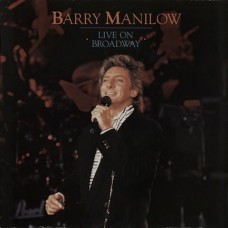 Barry Manilow Live on Broadway 2-LP Vinyl Barry Manilow Live on Broadway 2-LP Vinyl